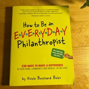 How to Be an Everyday Philanthropist Book